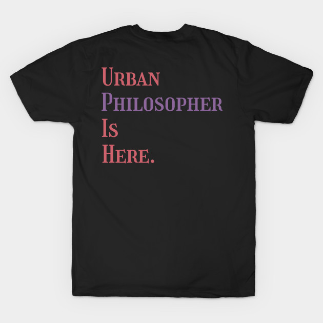 Urban philosopher is here V.2 by Prosper88